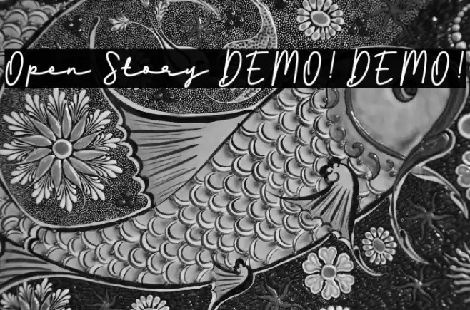 Open Story DEMO! DEMO! Font examples