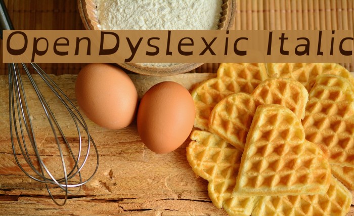 OpenDyslexic Italic Fonte examples