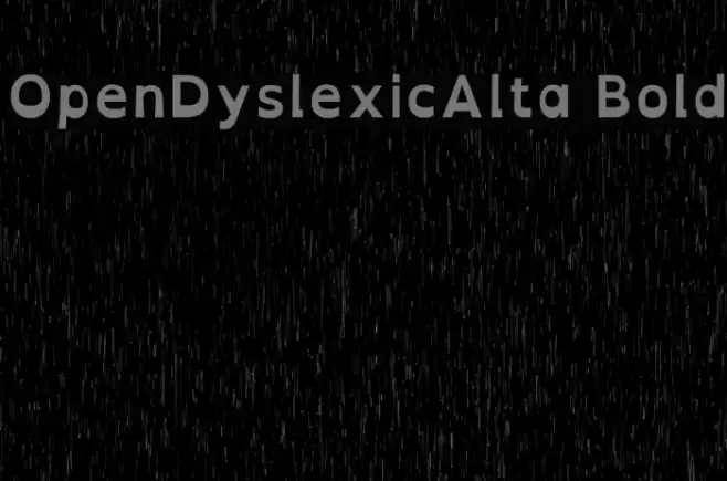 OpenDyslexicAlta Bold Font examples