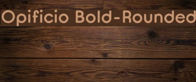 Opificio Bold-Rounded Example 2