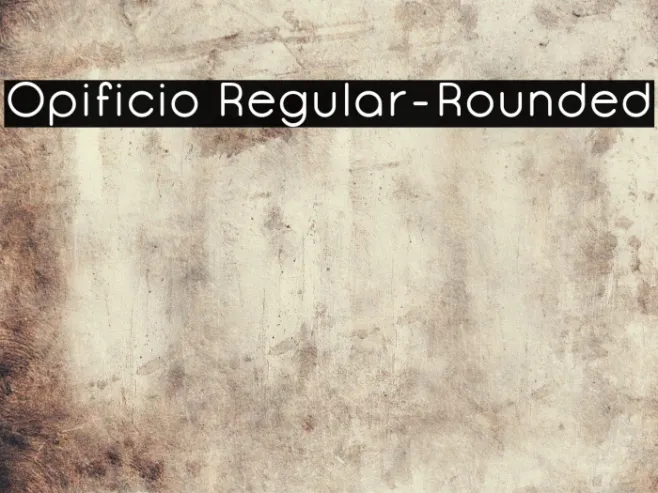 Opificio Regular-Rounded Example 3
