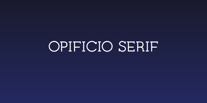 Opificio Serif Social Header
