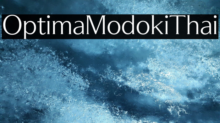 OptimaModokiThai Font examples