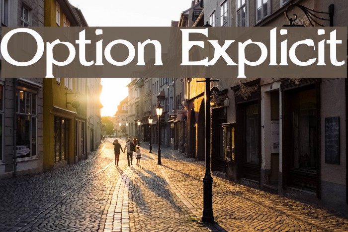 Option Explicit Fonte examples
