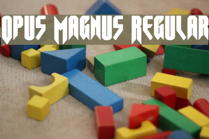 Opus Magnus Regular Font examples