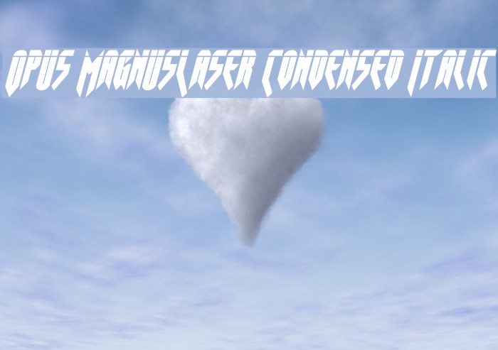 Opus MagnusLaser Condensed Italic Example 2