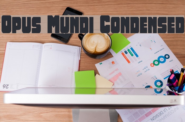 Opus Mundi Condensed Font examples