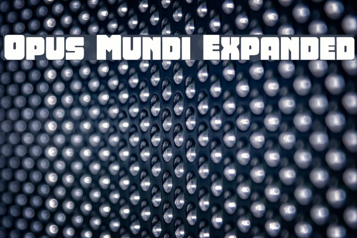 Opus Mundi Expanded Font examples