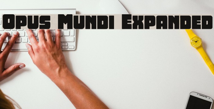 Opus Mundi Expanded Font examples