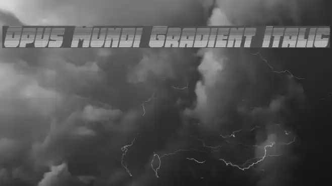 Opus Mundi Gradient Italic Font examples