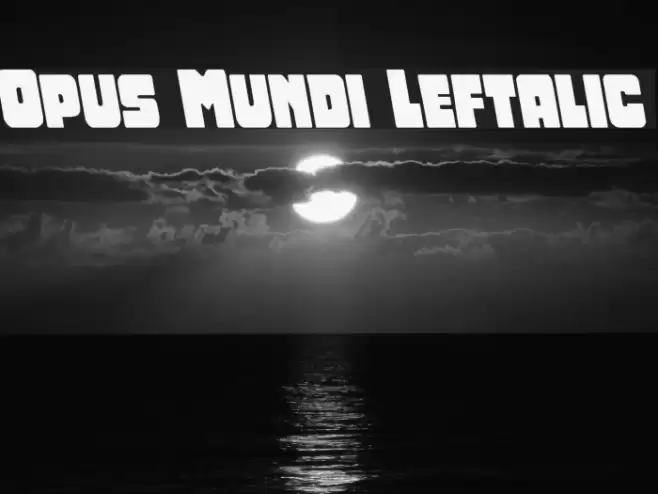 Opus Mundi Leftalic Font examples