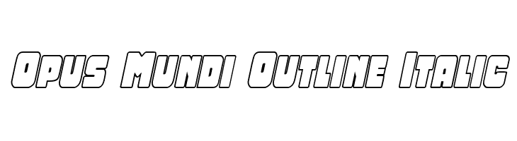 Opus Mundi Outline Italic  नि: शुल्क फ़ॉन्ट्स डाउनलोड