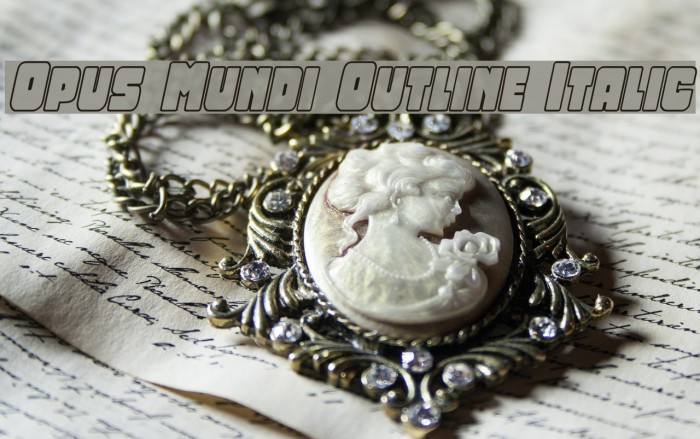 Opus Mundi Outline Italic Example 1