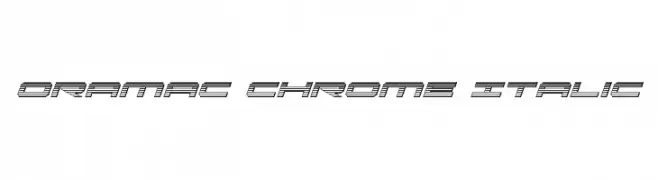 Oramac Chrome Italic  Descarca Fonturi Gratis