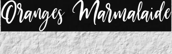 Oranges Marmalaide Font examples