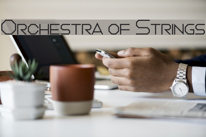 Orchestra of Strings Font examples