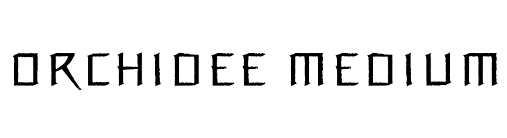 Orchidee Medium  免费字体下载