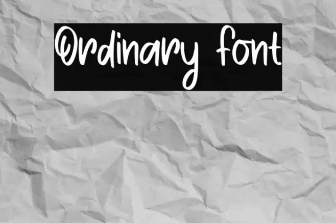 Ordinary Font Font examples