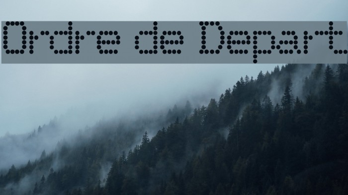 Ordre de Depart Font examples