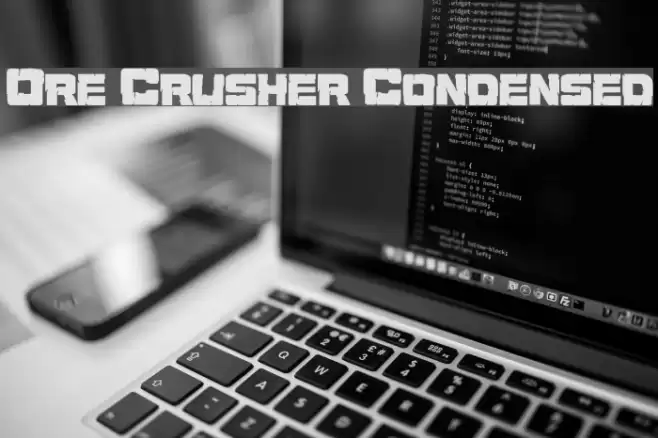 Ore Crusher Condensed Font examples