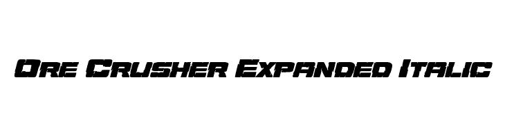Ore Crusher Expanded Italic  フリーフォントのダウンロード