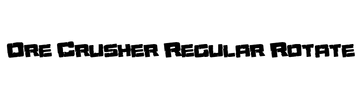 Ore Crusher Regular Rotate  Descarca Fonturi Gratis