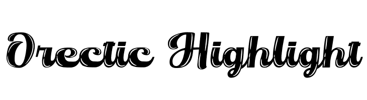 Orectic Highlight  baixar fontes gratis