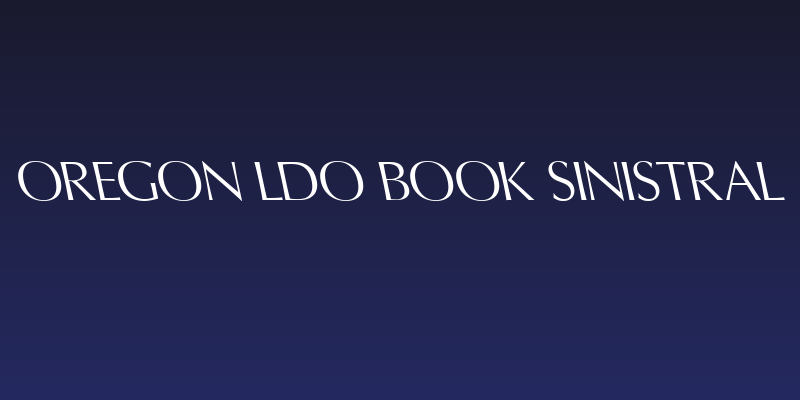 Oregon LDO Book Sinistral Social Header