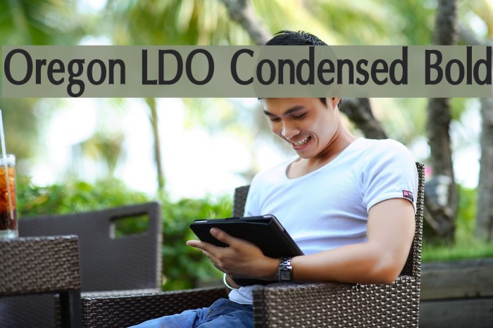 Oregon LDO Condensed Bold Example 1