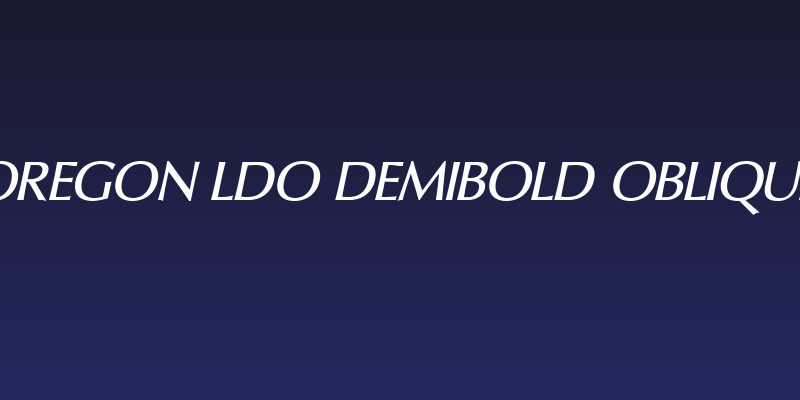 Oregon LDO DemiBold Oblique Social Header