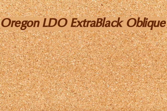 Oregon LDO ExtraBlack Oblique Font examples