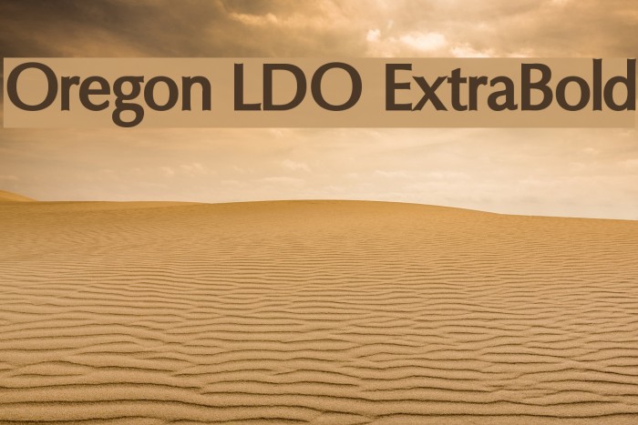 Oregon LDO ExtraBold Font examples