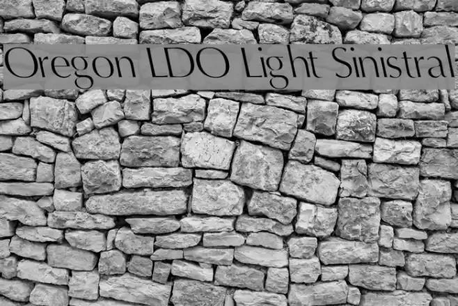 Oregon LDO Light Sinistral Font examples