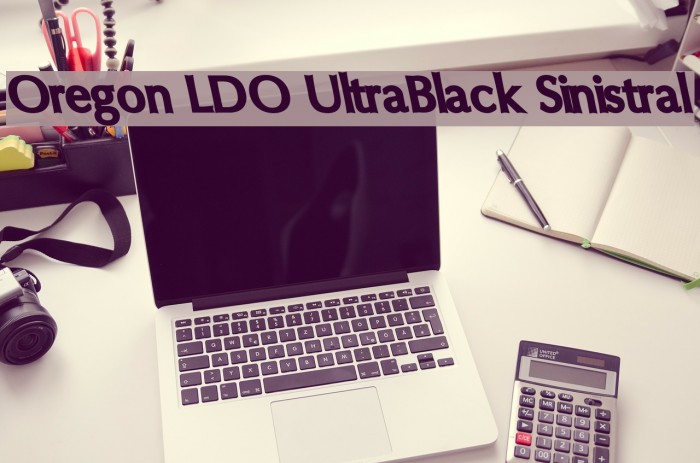 Oregon LDO UltraBlack Sinistral Font examples