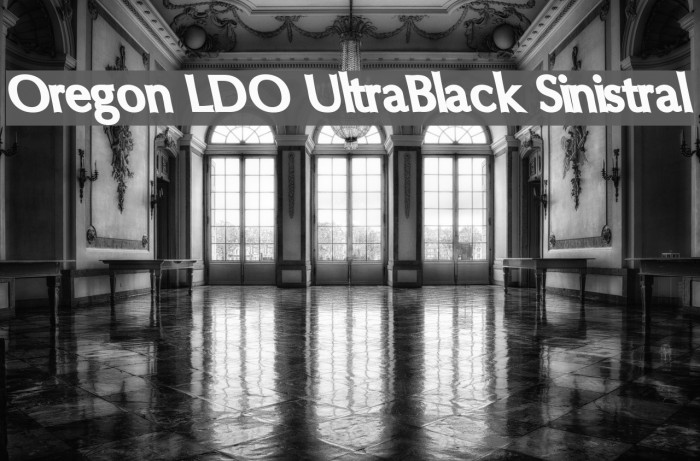 Oregon LDO UltraBlack Sinistral Font examples