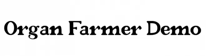 Organ Farmer Demo  Frei Schriftart Herunterladen