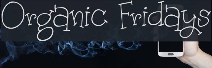Organic Fridays Fonte examples