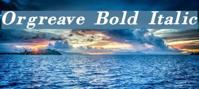 Orgreave Bold Italic Example 3