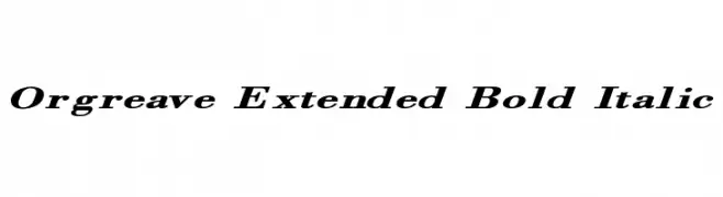Orgreave Extended Bold Italic  Frei Schriftart Herunterladen