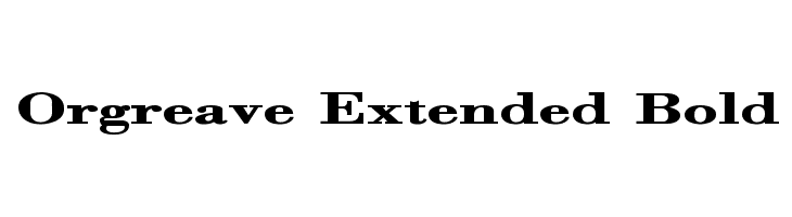 Orgreave Extended Bold Font