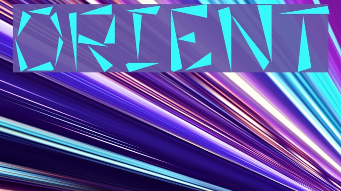 Orient Font examples
