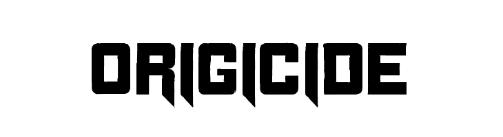 Origicide  Free Fonts Download