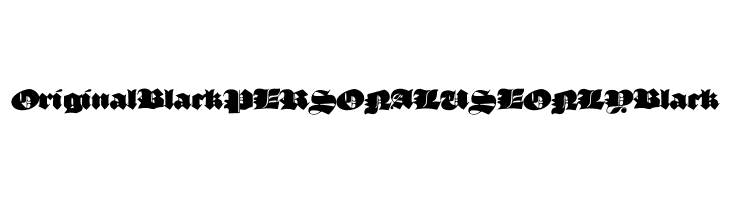Original Black PERSONAL USE ONLY Black  フリーフォントのダウンロード