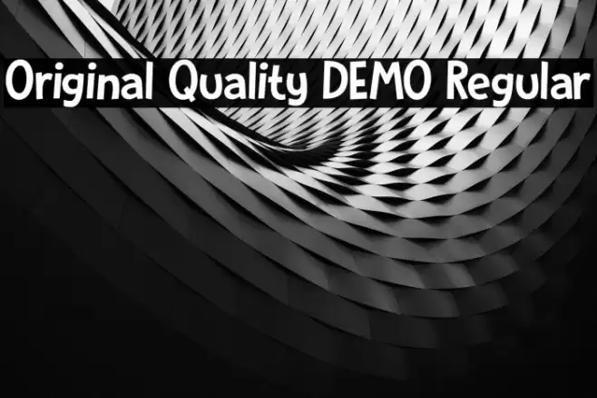 Original Quality DEMO Regular Font examples
