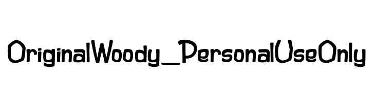 Original Woody_PersonalUseOnly  font caratteri gratis
