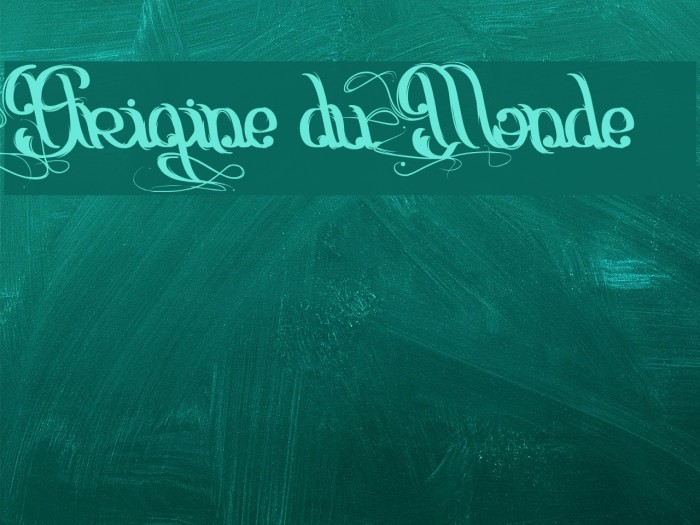 Origine du Monde Font examples