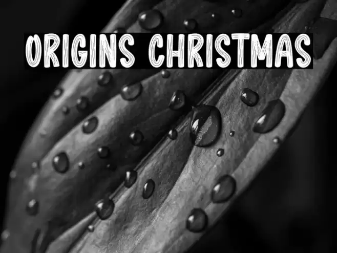 Origins Christmas フォント examples