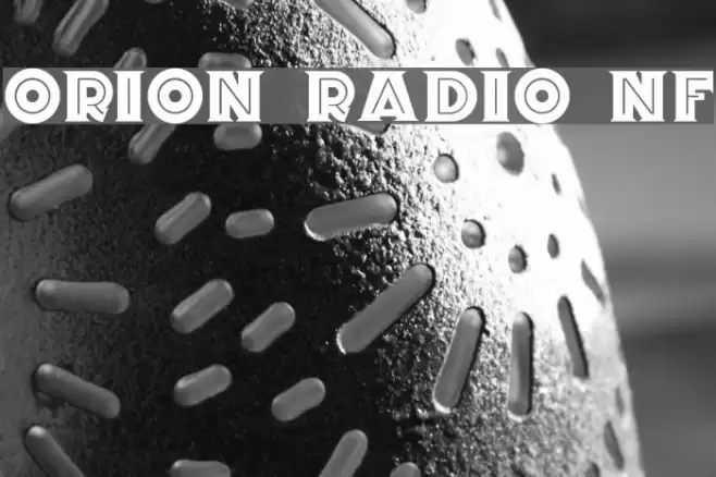 Orion Radio NF フォント examples