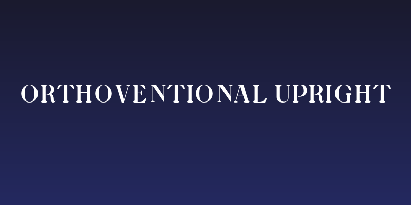 Orthoventional Upright Social Header