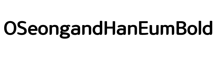OSeong and HanEum Bold 字体